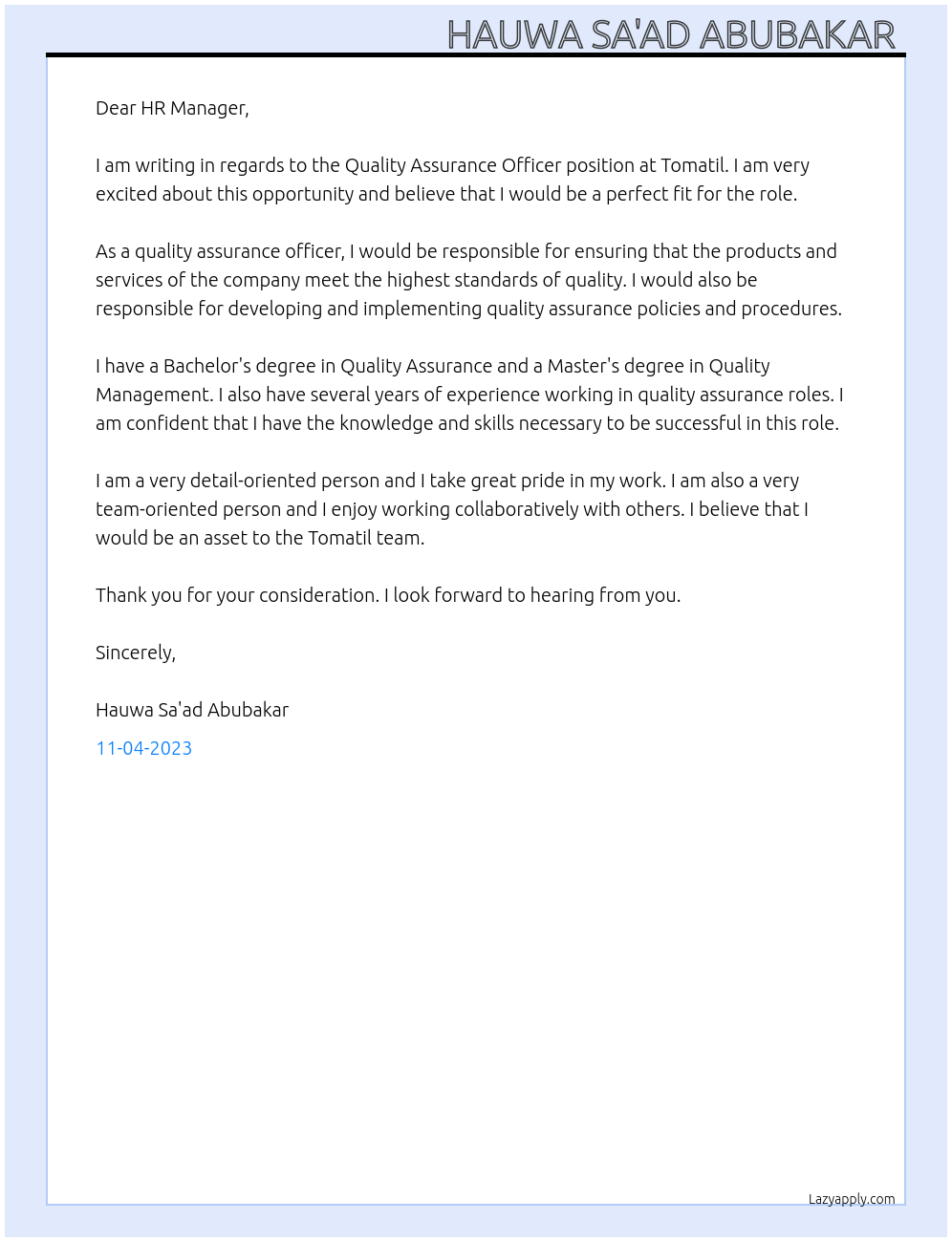 Quality Assurance Officer  At Tomatil Cover Letter