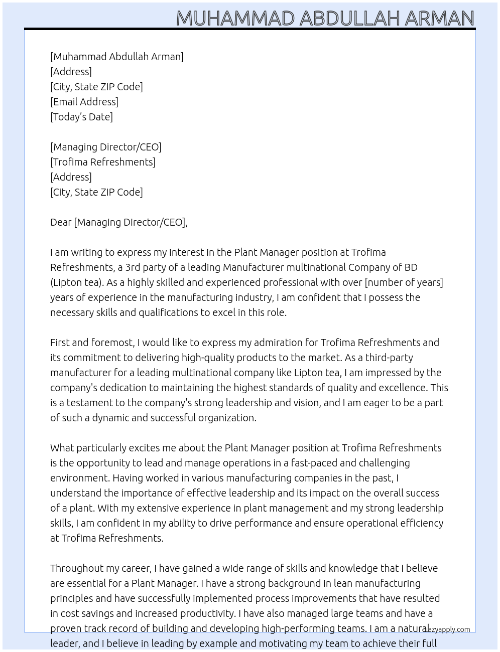 Plant Manager At Trofima Refreshments, A 3rd party of a leading Manufacturer multinational Company of BD (Lipton tea) Cover Letter