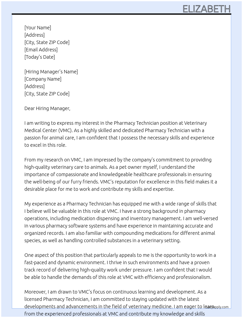 Pharmacy Technician At Veterinary Medical Center (VMC) Cover Letter
