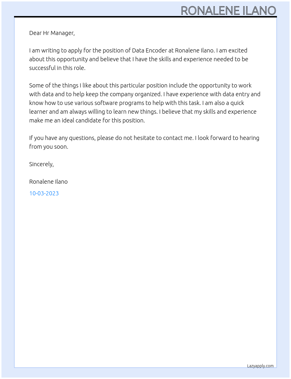 Data Encoder At Ronalene Ilano Cover Letter