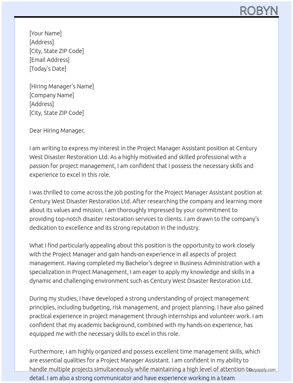 Project Manager Assistant At Century West Disaster Restoration Ltd. Cover Letter