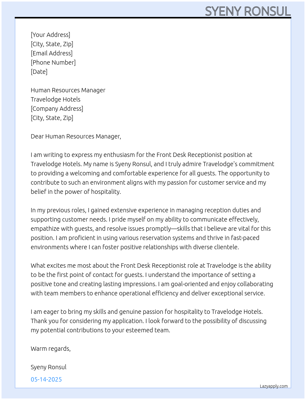 Front Desk Receptionist At Travelodge Hotels Cover Letter
