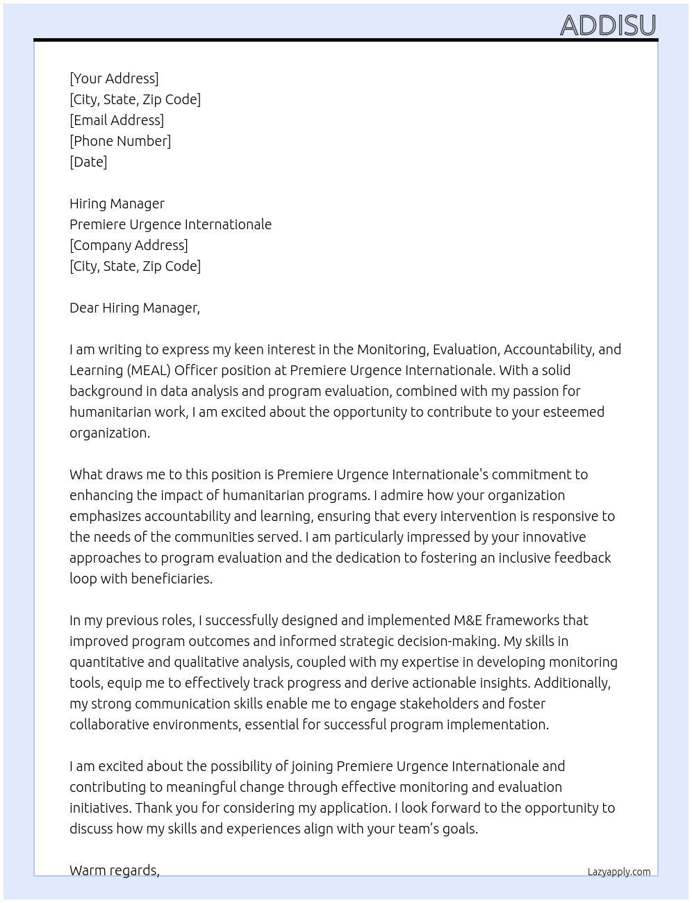 Monitoring ,evaluation ,accountability  and learning  officer  At Premiere urgence international  Cover Letter