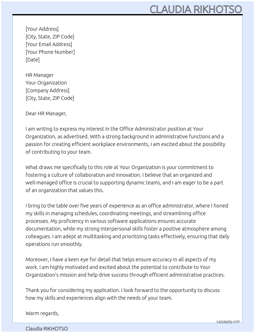 Office Administrator At Your Organization Cover Letter