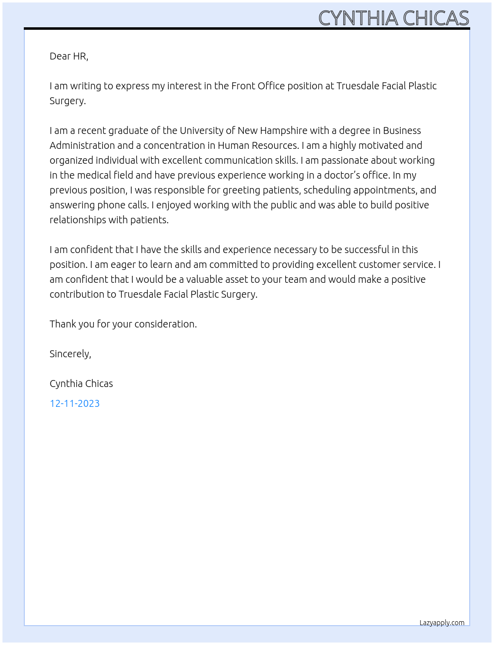 Front office  At Truesdale Facial Plastic Surgery  Cover Letter