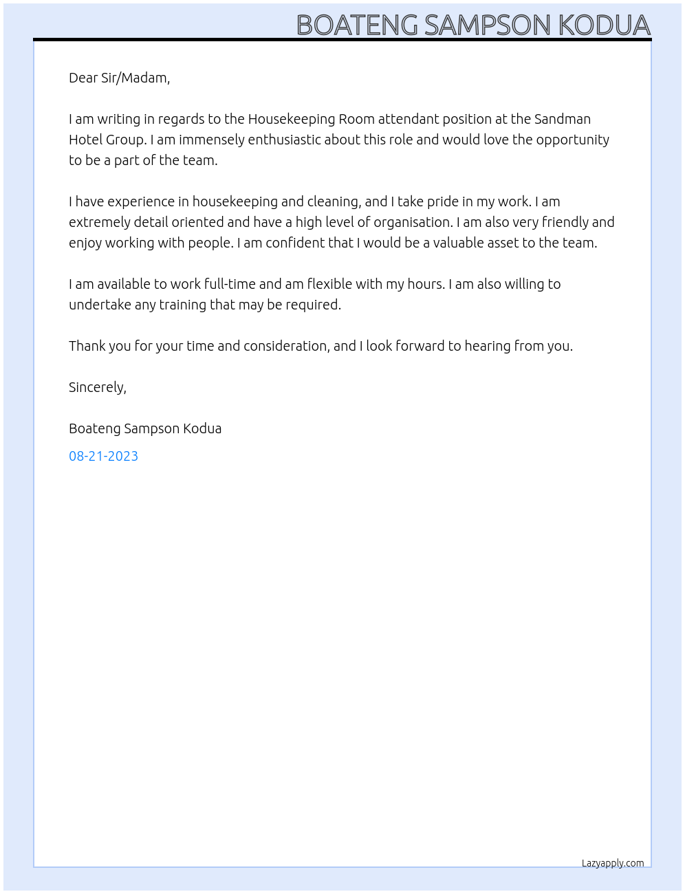 Housekeeping Room attendant  At Sandman Hotel Group  Cover Letter