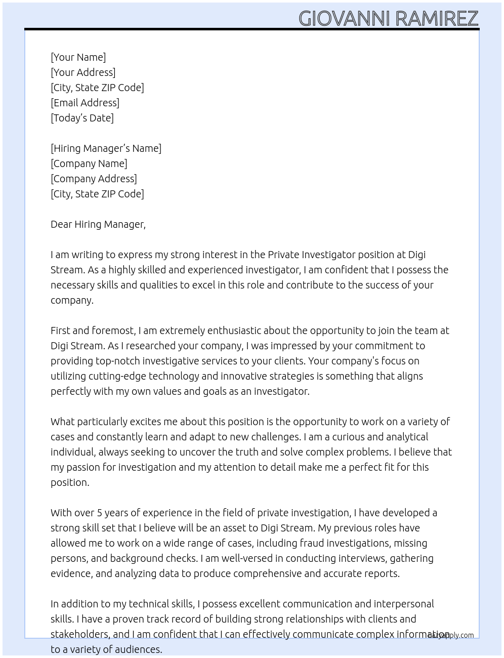 Private Investigator At Digi Stream Cover Letter