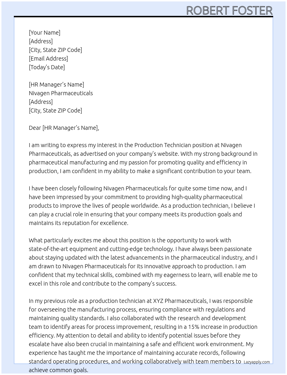 Production Technician At Nivagen Pharmaceuticals Cover Letter