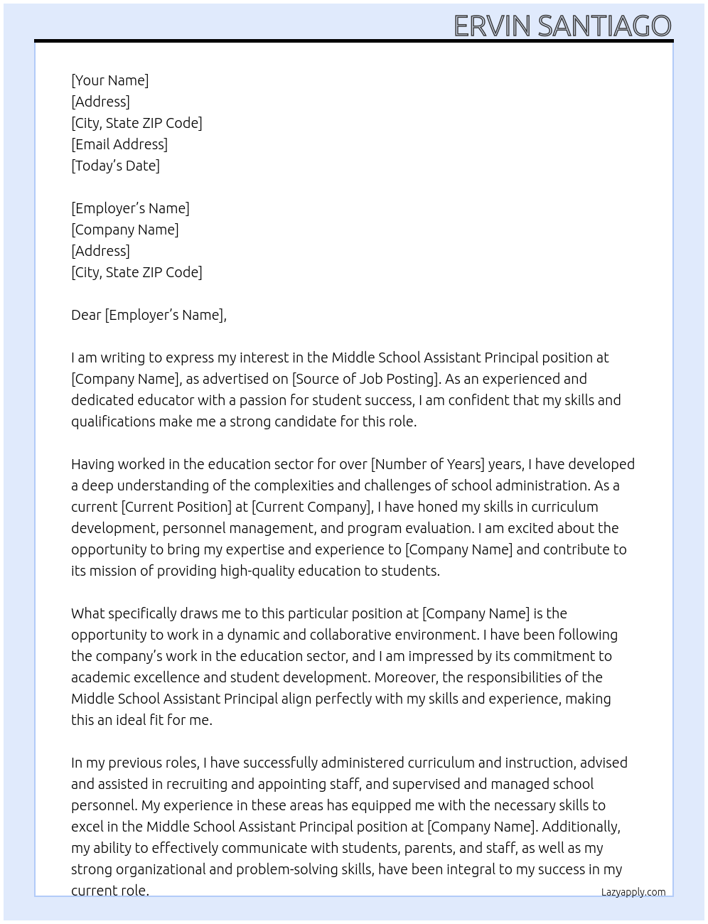 middle school assistant principal At ervin santiago Cover Letter