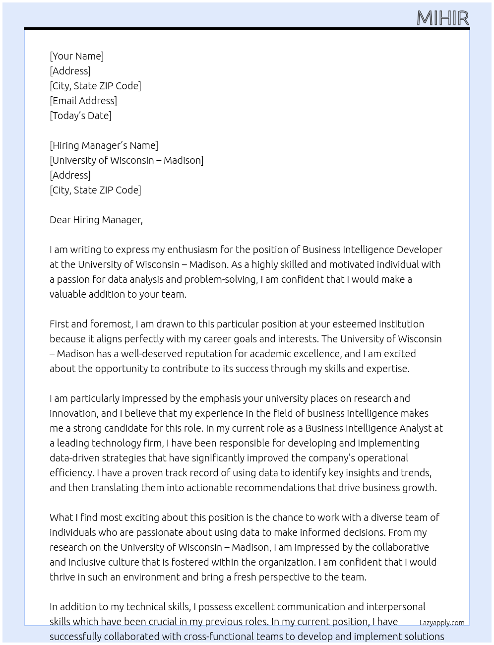 Business intelligence developer At University of Wisconsin - Madison Cover Letter