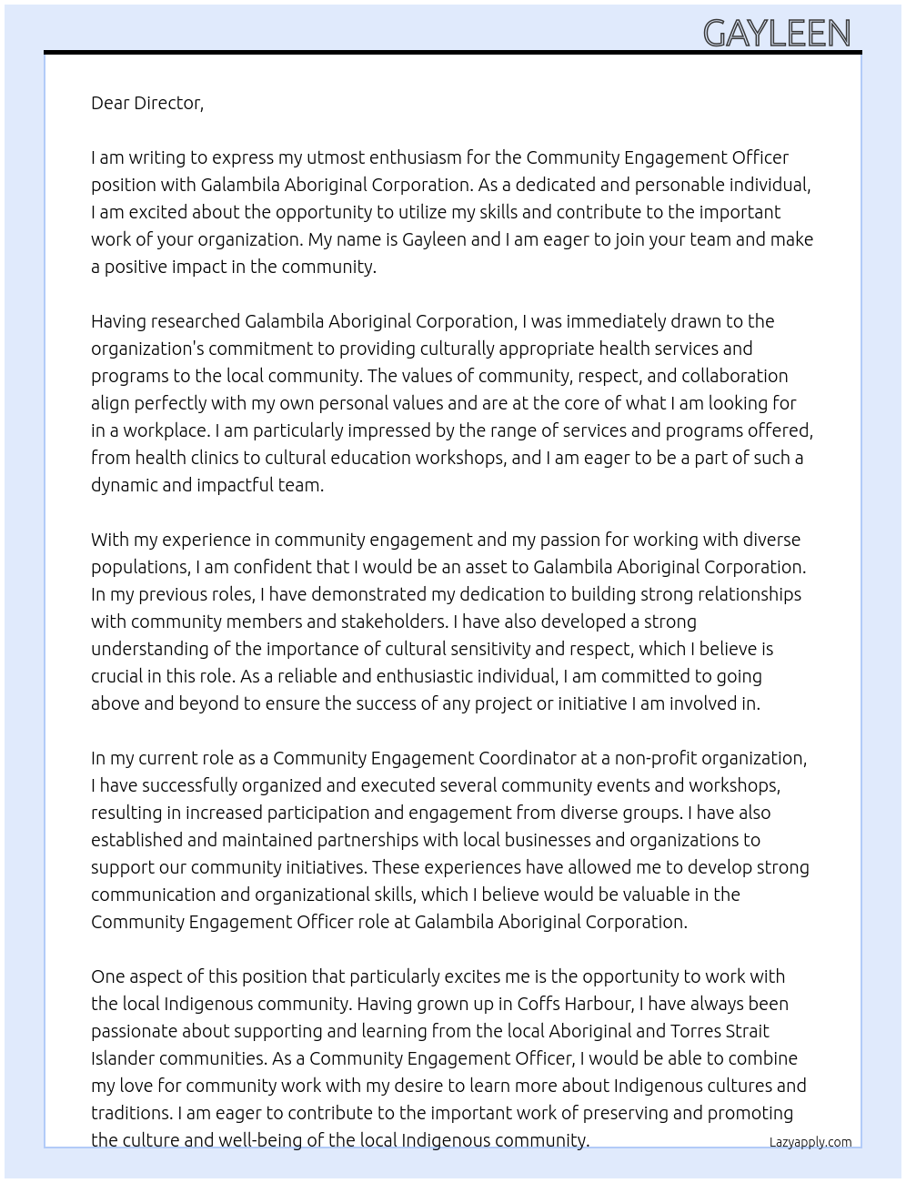 Community engagement officer At Galambila Aboriginal Corporation  Cover Letter