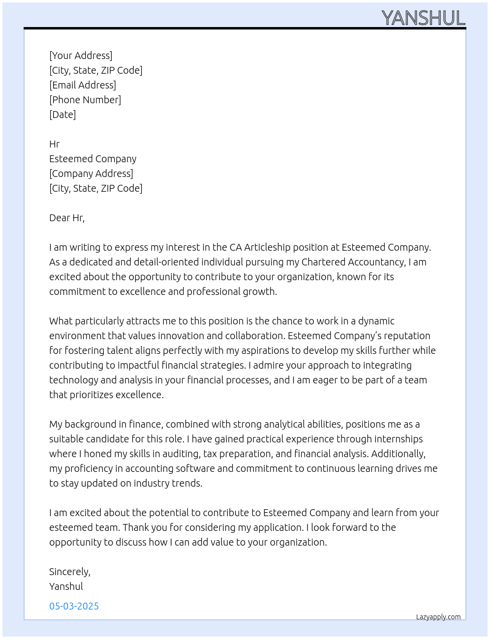 Ca articleship At Esteemed company Cover Letter