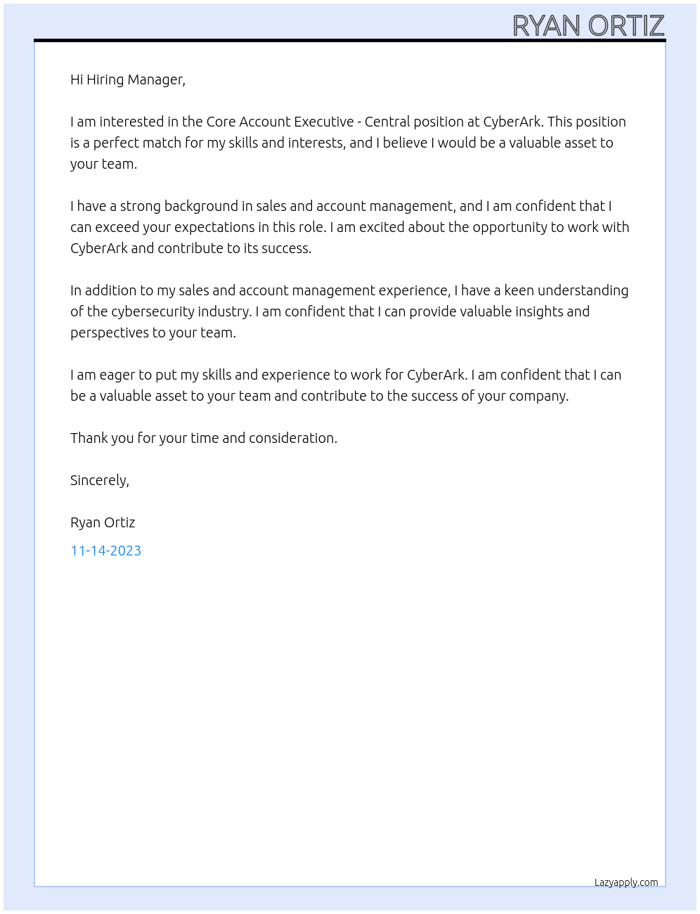 Core Account Executive - Central At CyberArk Cover Letter
