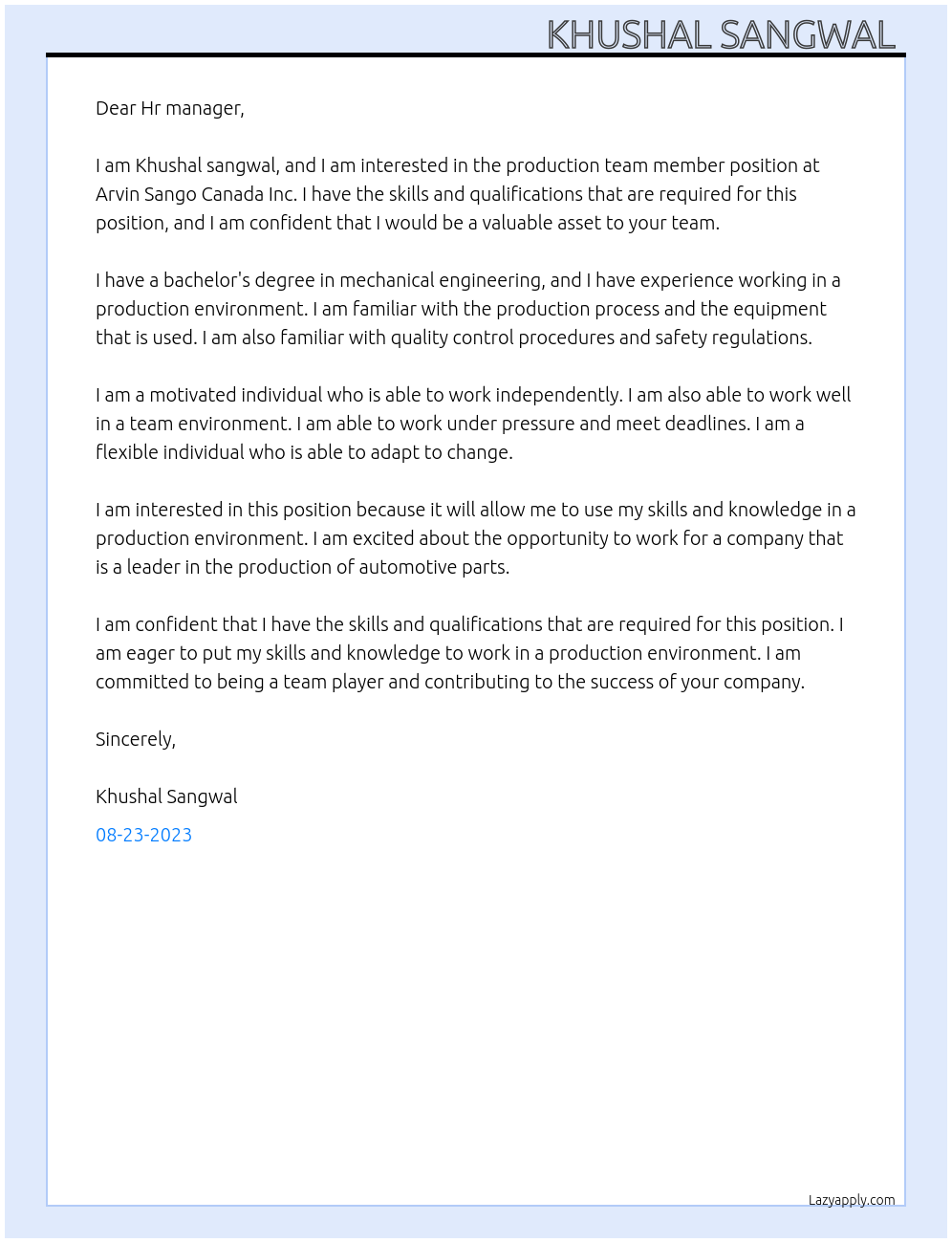 Production team member At Arvin Sango Canada Inc. Cover Letter