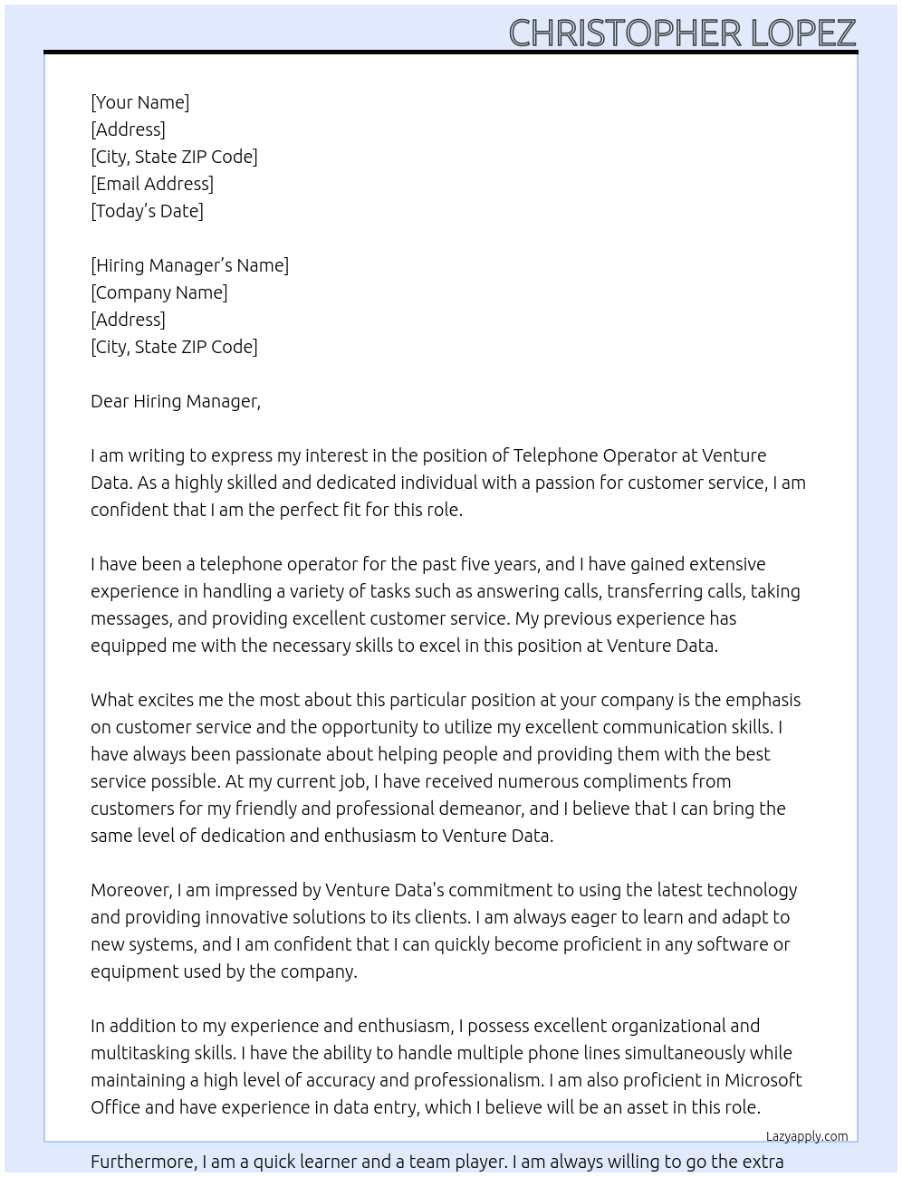 Telephone operator At Venture data Cover Letter