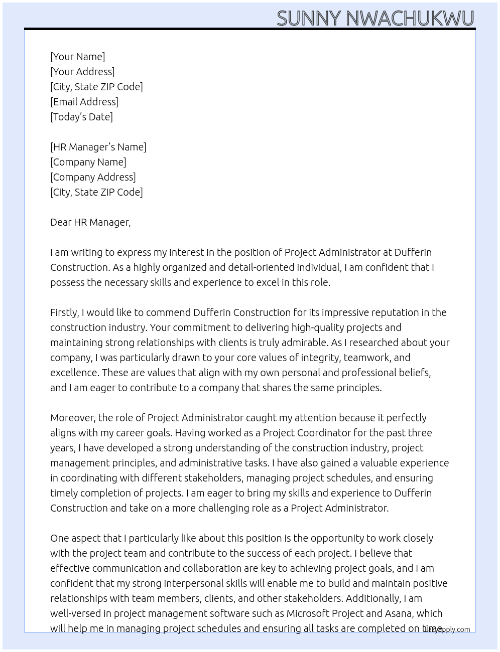 Project Administrator - At Dufferin Construction Cover Letter