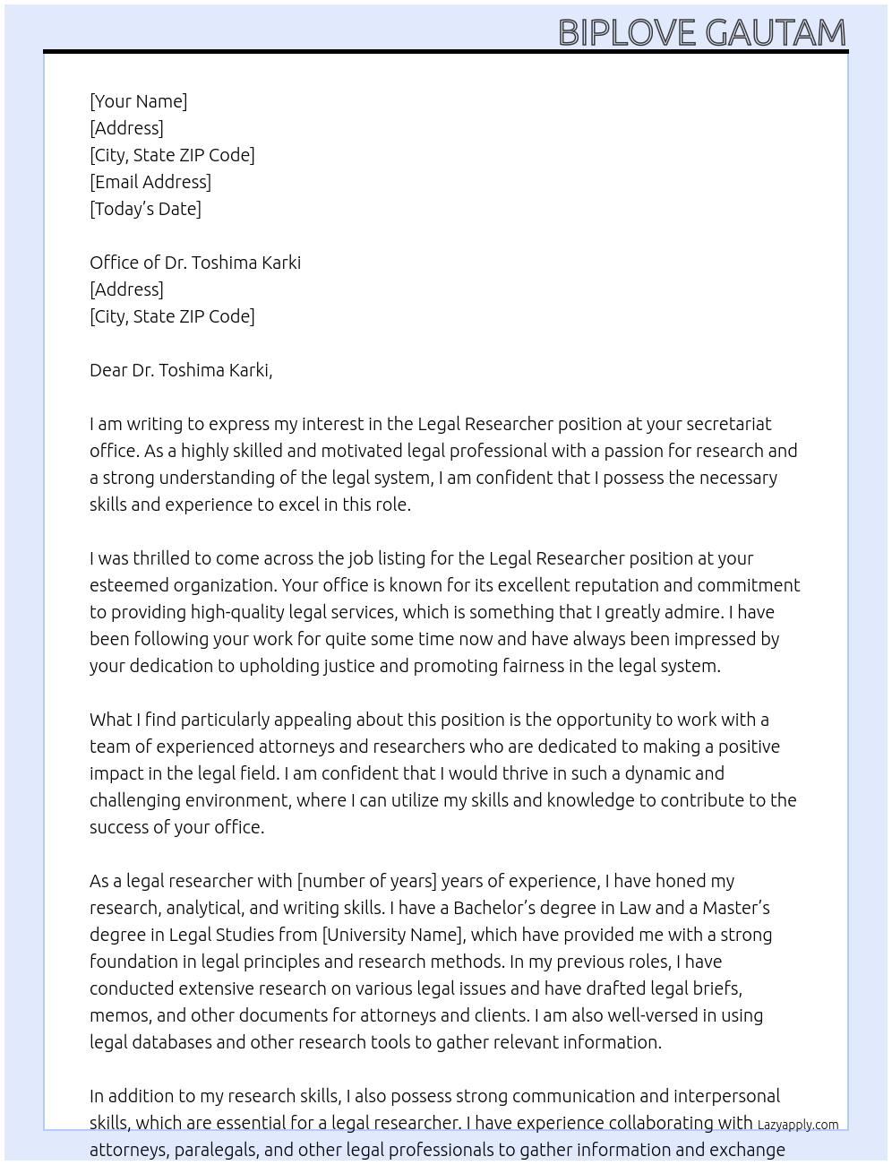 Legal researcher At Dr. Toshima Karki’s secretariat office Cover Letter