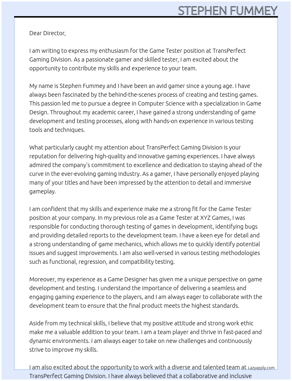 Game Tester At TransPerfect Gaming Division Cover Letter