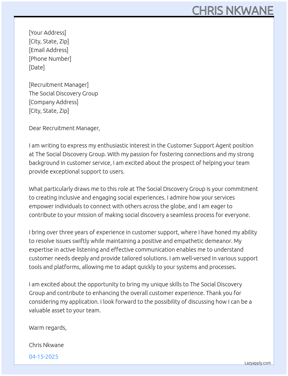 Customer Support Agent At The Social Discovery Group Cover Letter