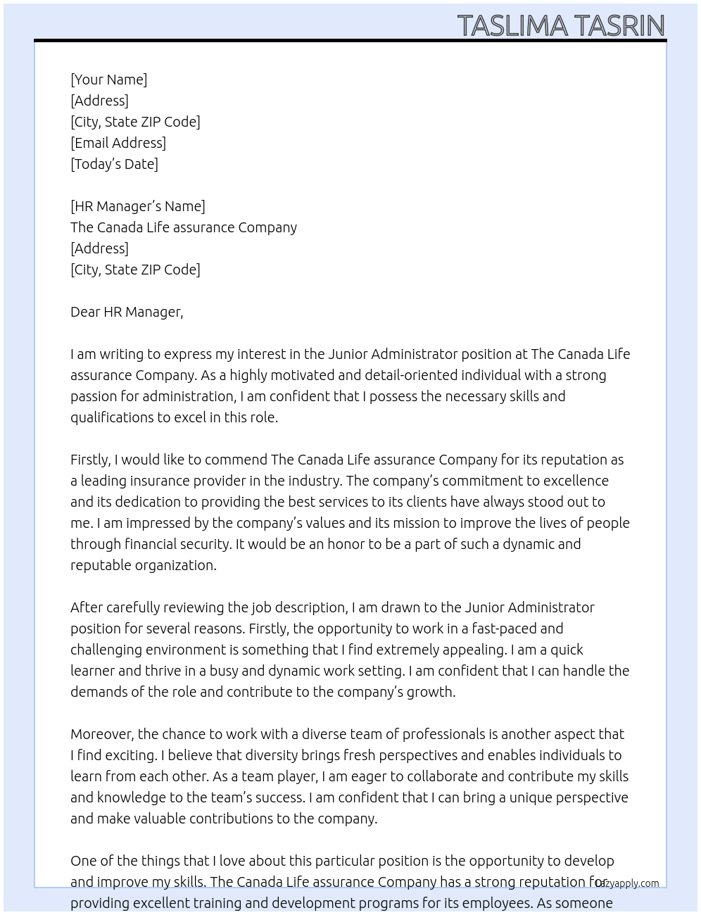 Junior Administrator At The Canada Life assurance Company  Cover Letter