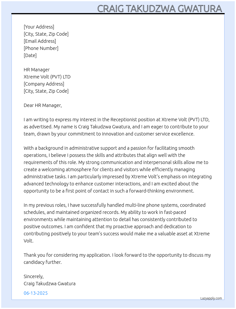 Receptionist At Xtreme Volt (PVT) LTD Cover Letter