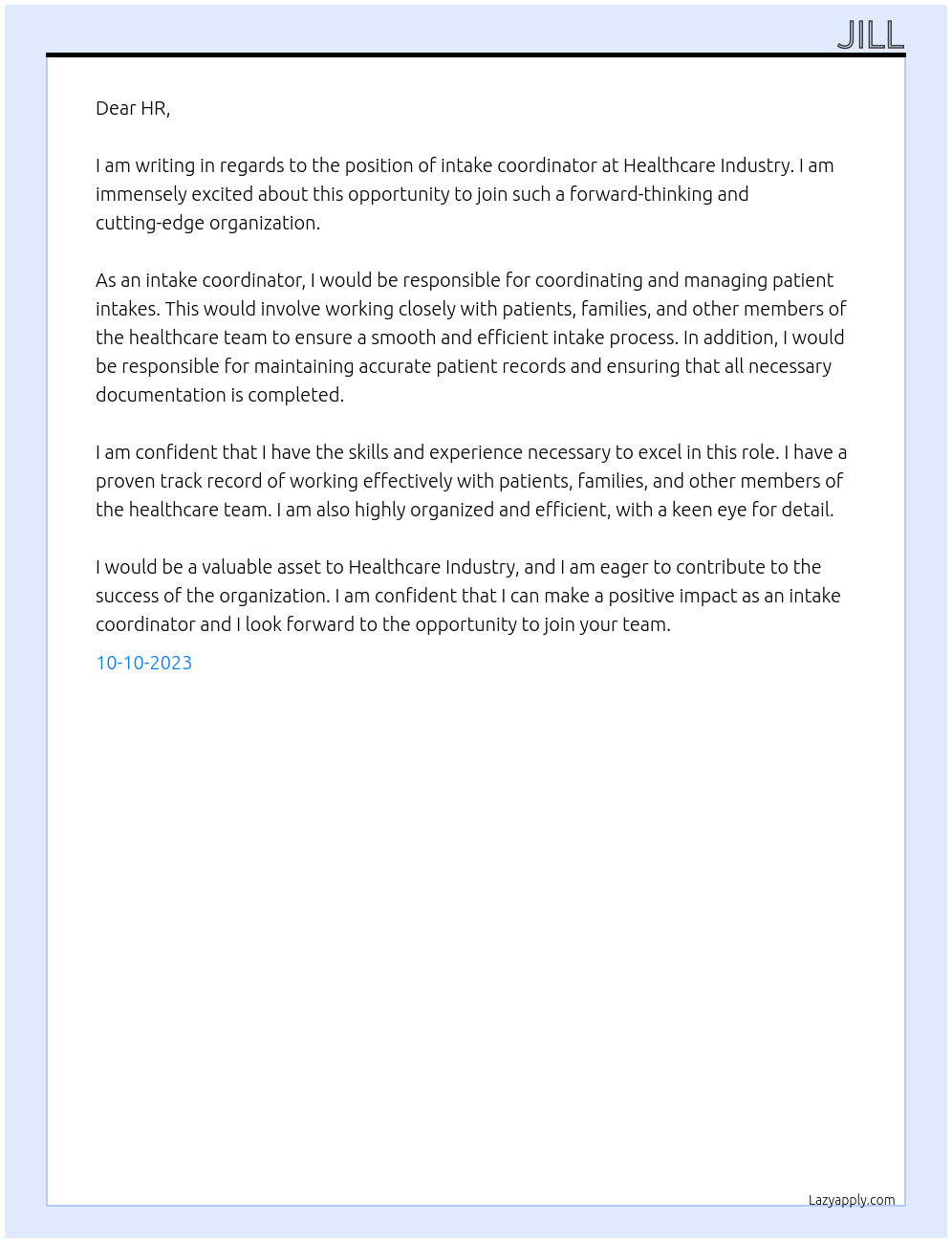 intake coordinator At Healthcare Industry Cover Letter