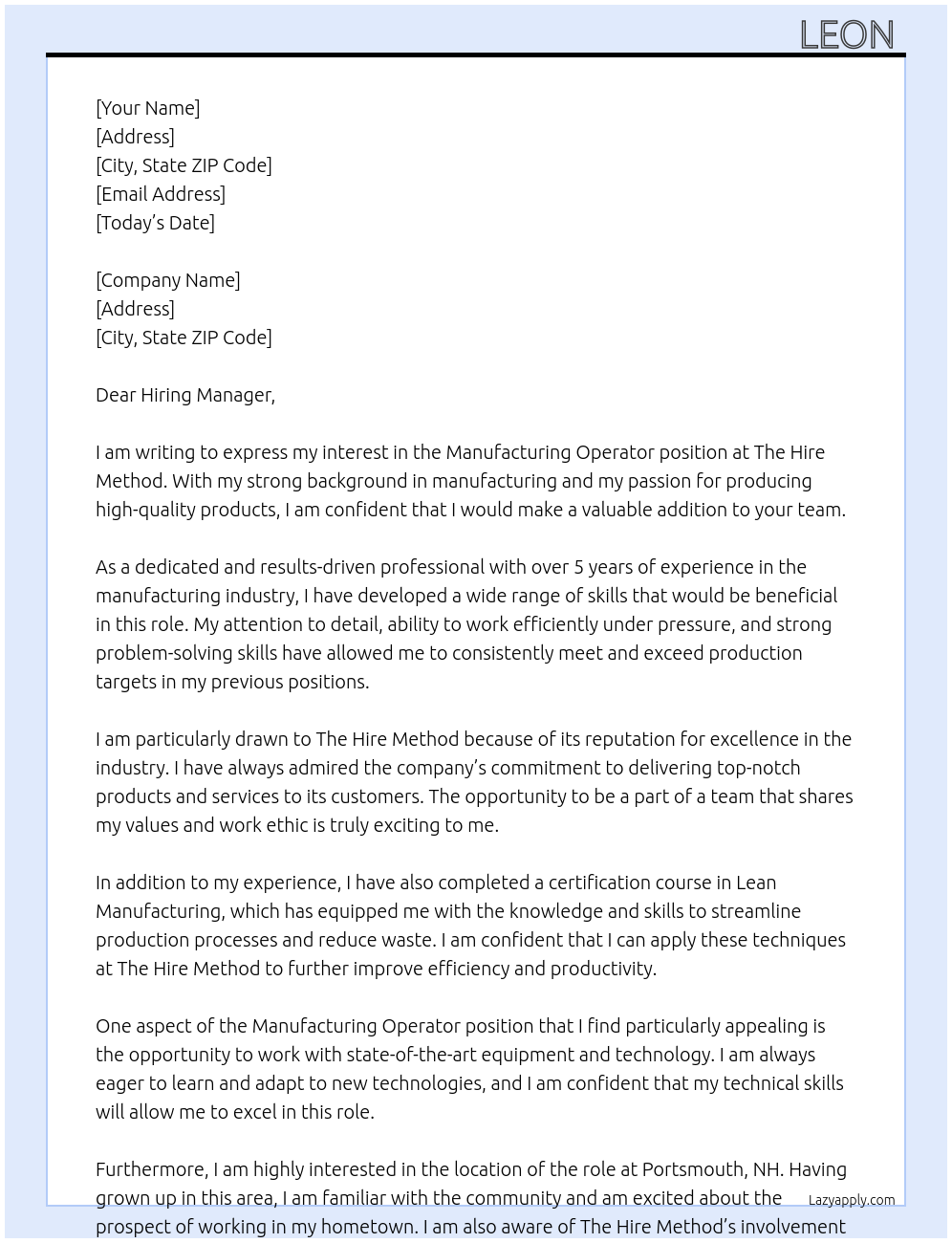 Manufacturing operator  At The hire method  Cover Letter