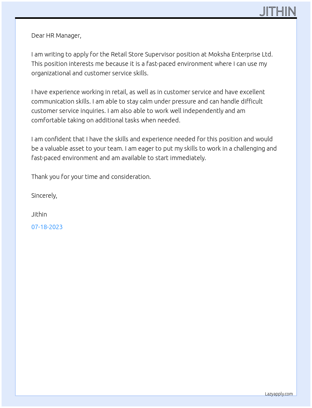 Retail store supervisor  At Moksha Enterprise Ltd Cover Letter