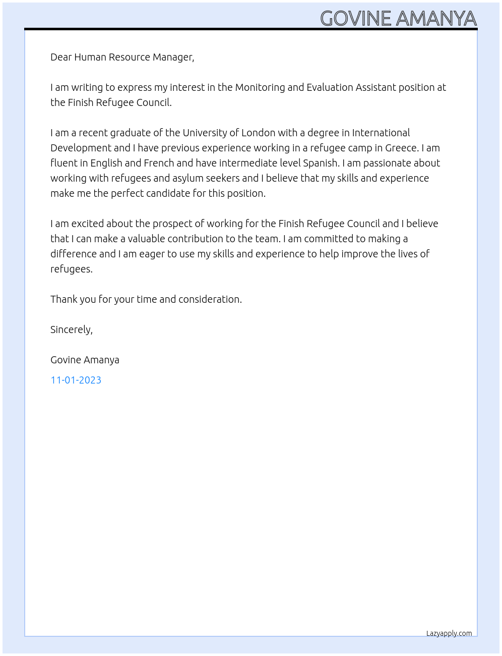 Monitoring and Evaluation Assistant At Finish Refugee council Cover Letter