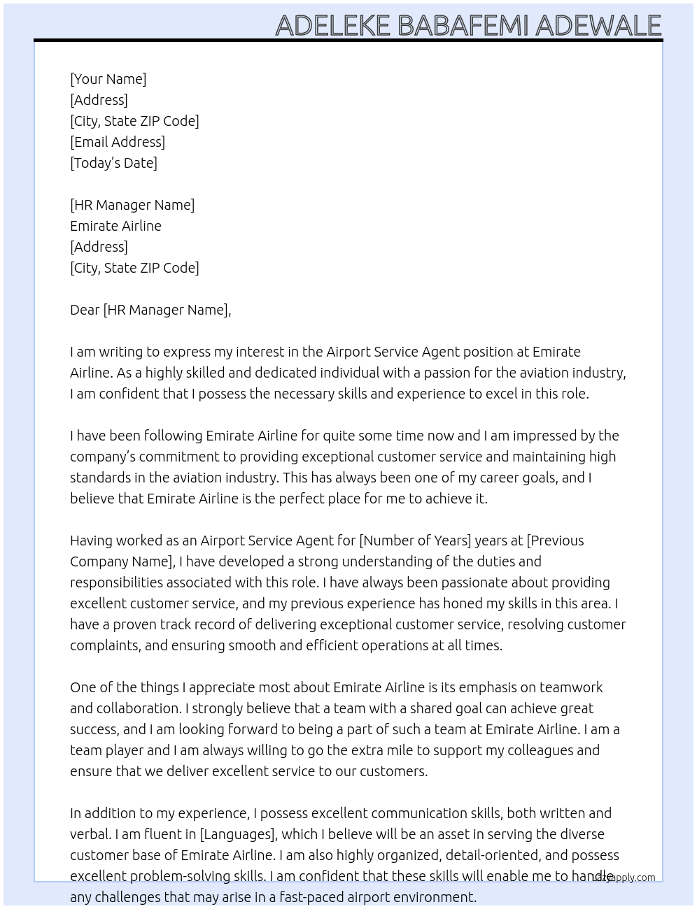 Airport Service Agent. At Emirate Airline Cover Letter