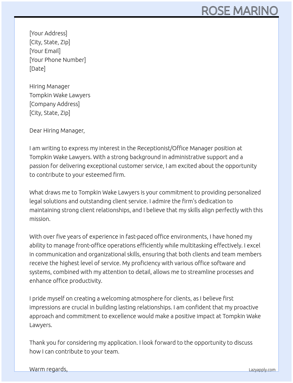 Receptionist / Office Manager At Tompkin Wake Lawyers Cover Letter