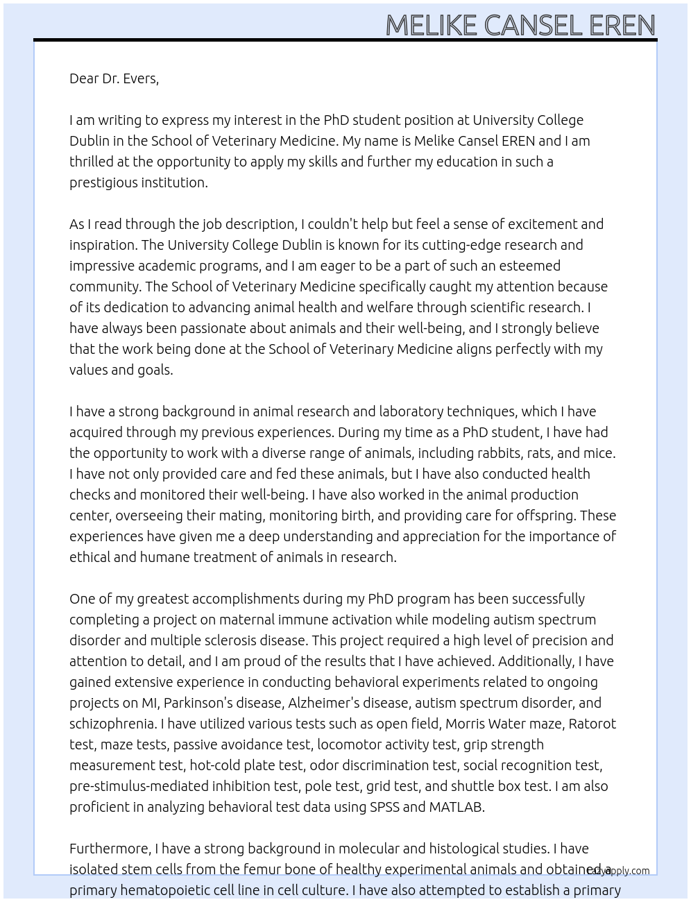 PhD student At University College Dublin  Department: School of Veterinary Medicine Cover Letter