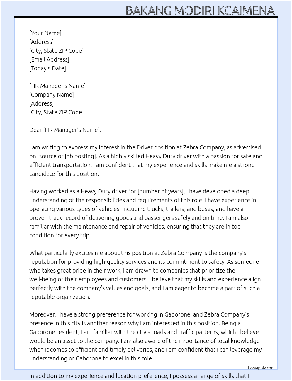 Driver position At Zebra Company Cover Letter