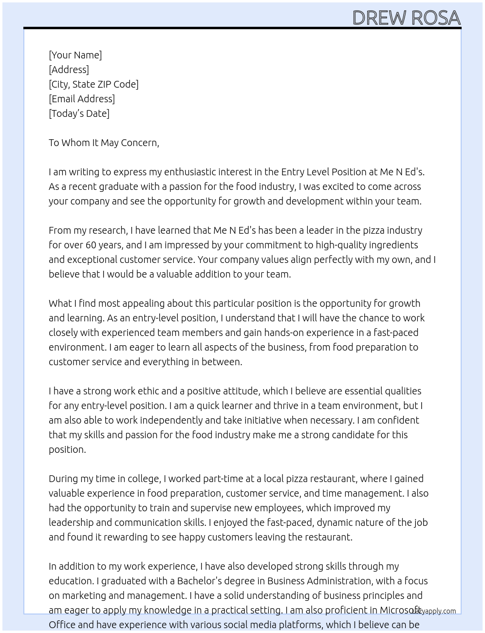 Entry Level Position At Me N Ed's Cover Letter