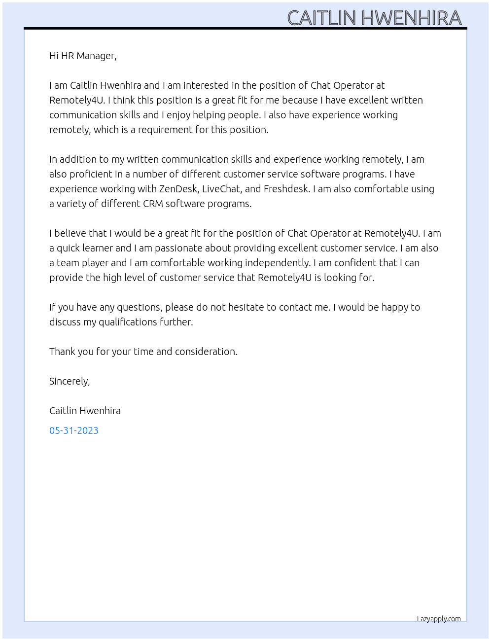 Chat Operator At Remotely4U Cover Letter