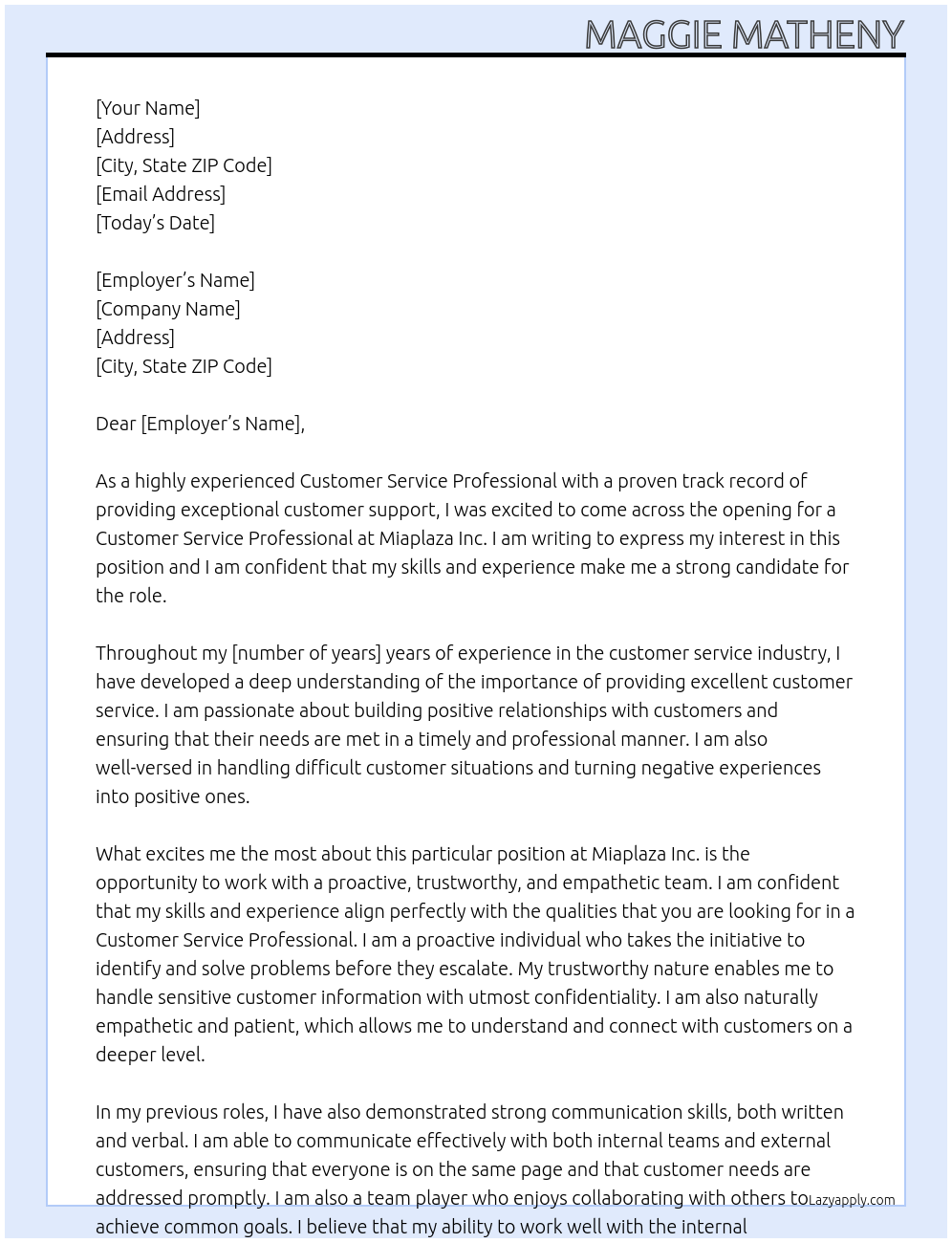 Customer Service Professional At Miaplaza Inc. Cover Letter