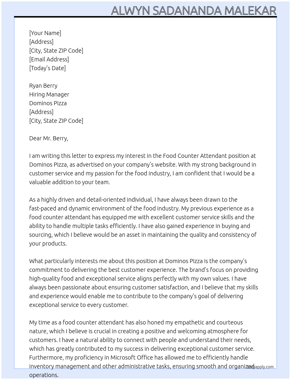 Food counter attendant At Dominos Pizza Cover Letter