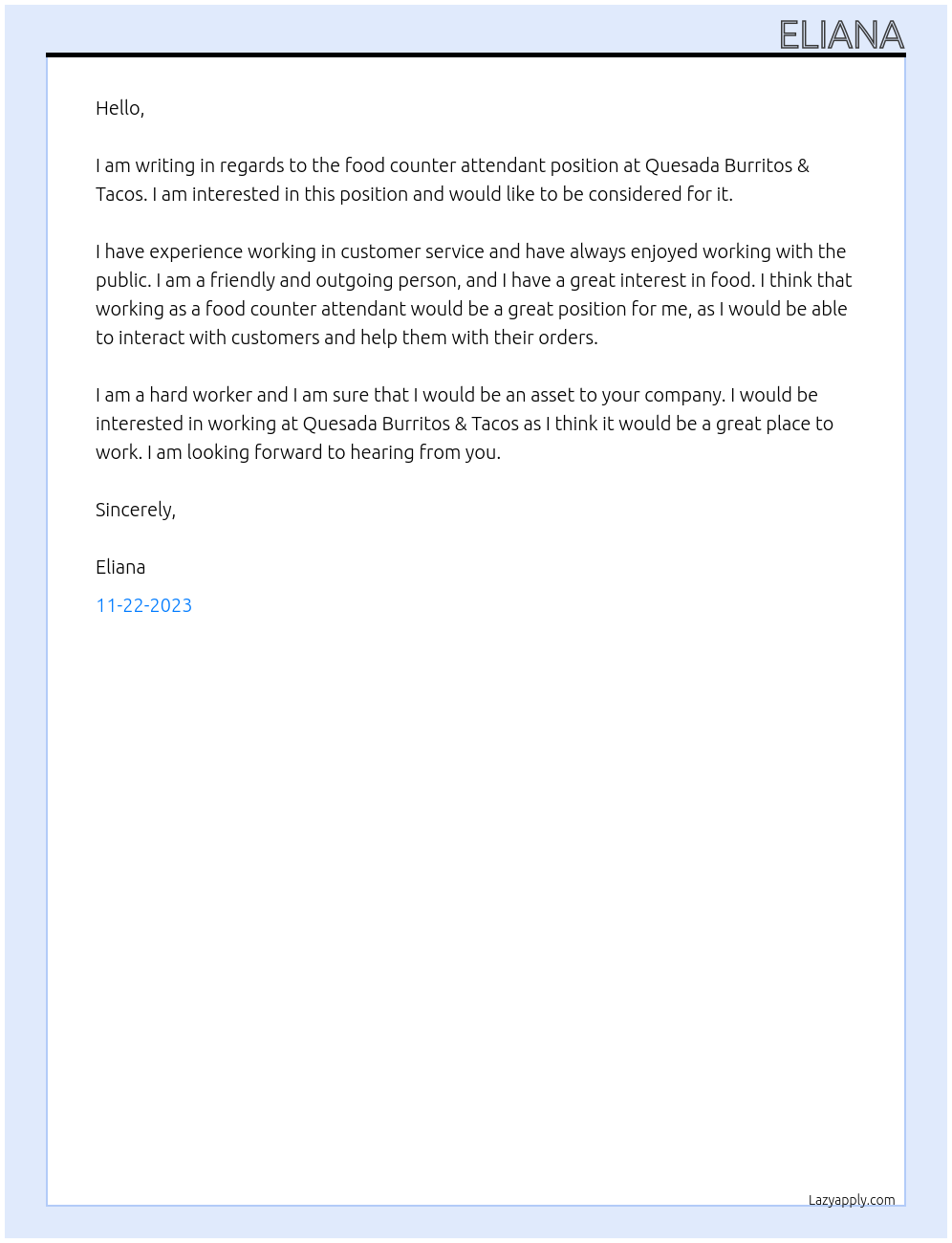 food counter attendant At Quesada Burritos & Tacos Cover Letter