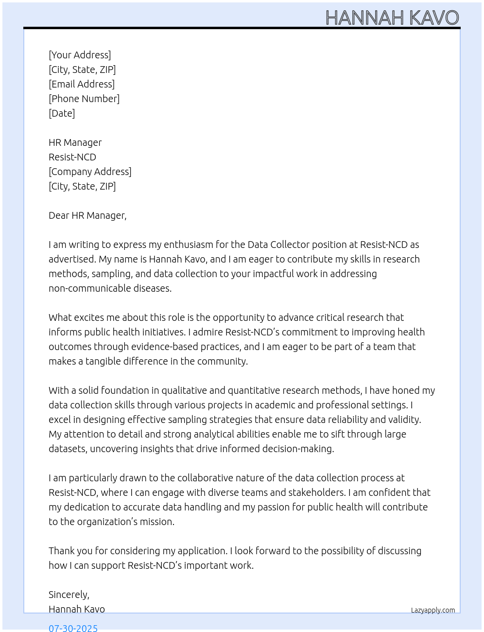 Data Collector At Resist-NCD Cover Letter