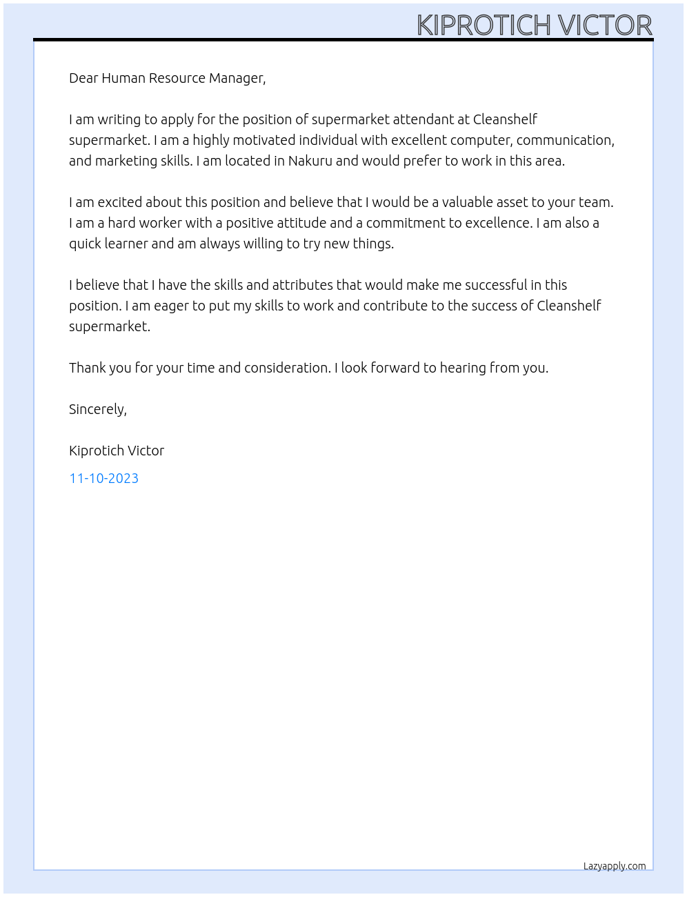 Supermarket attendant At Cleanshelf supermarket Cover Letter