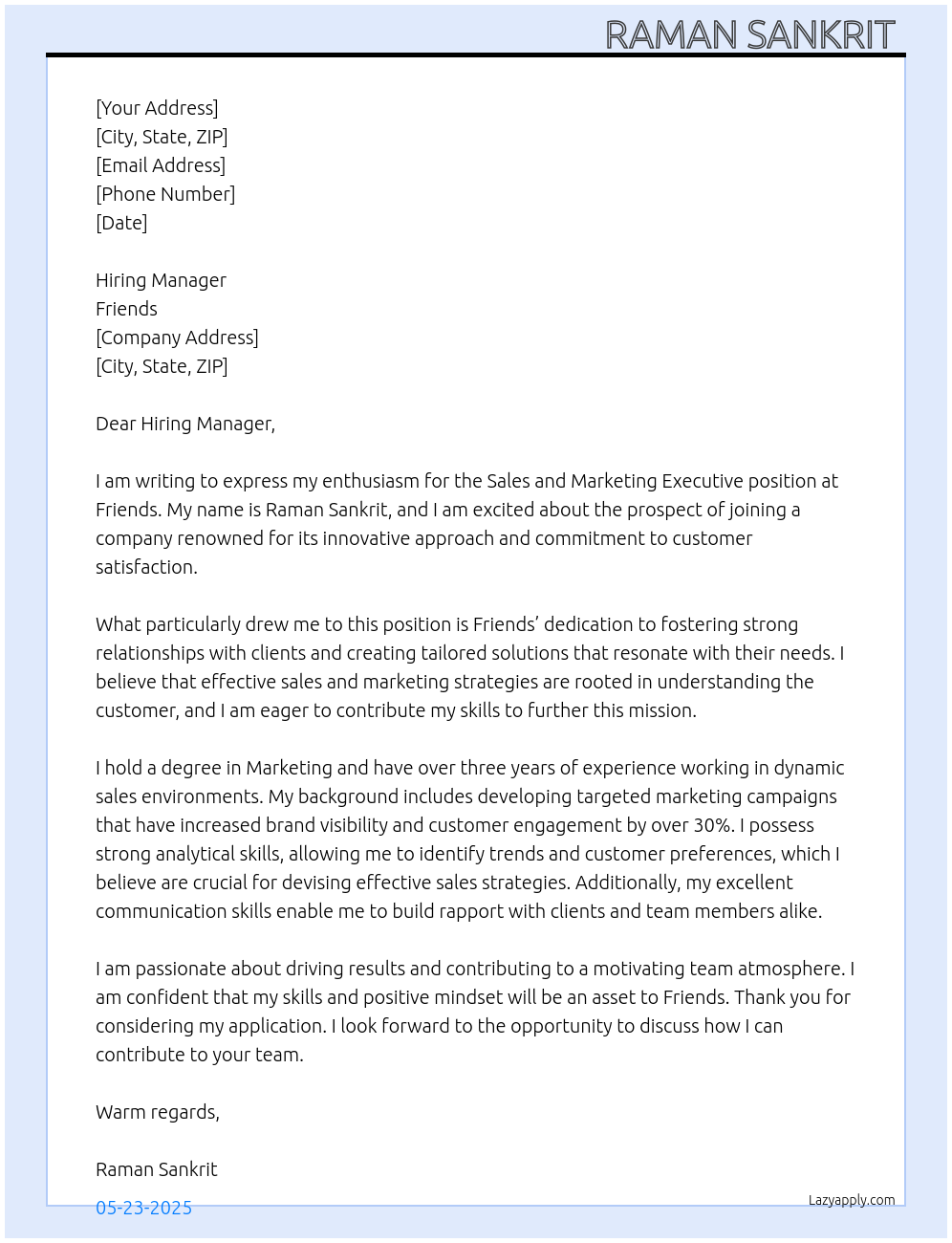 Sales and marketing executive At Friends  Cover Letter
