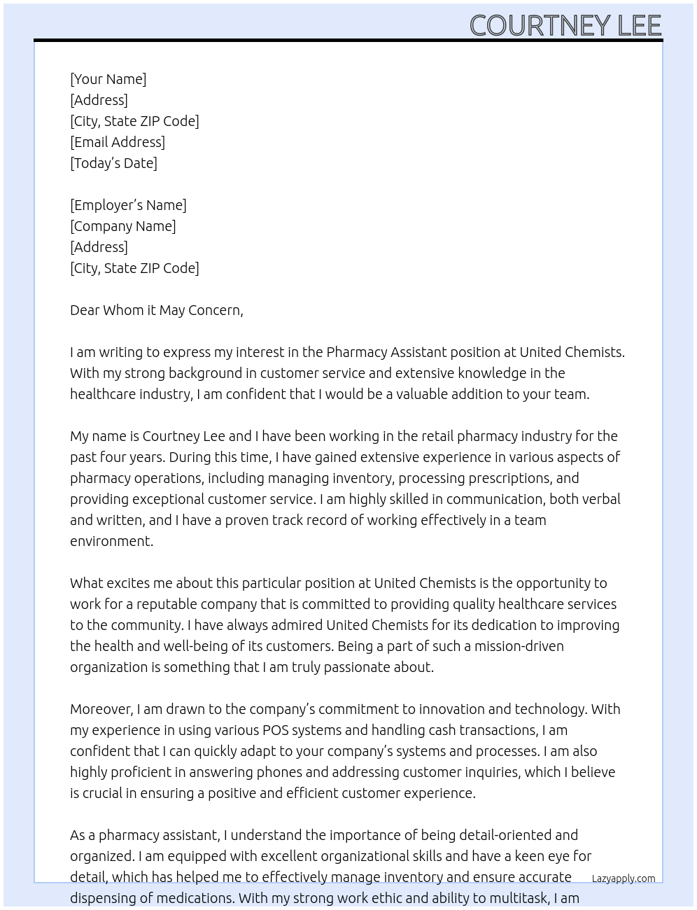 Pharmacy assistant  At United chemists  Cover Letter