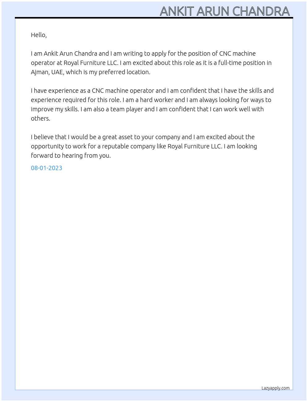 CNC machine operator  At Royal furniture LLC Cover Letter