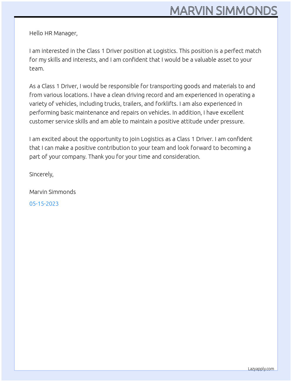 Class 1 Driver At Logistics  Cover Letter