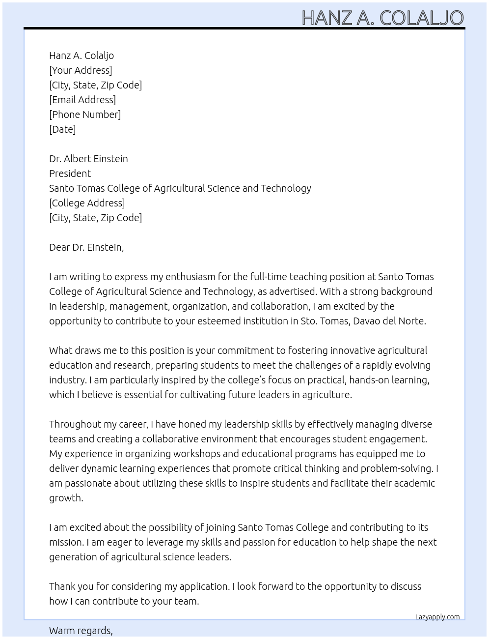 Teacher At Santo. Tomas College of Agricultural Science and Technology Cover Letter