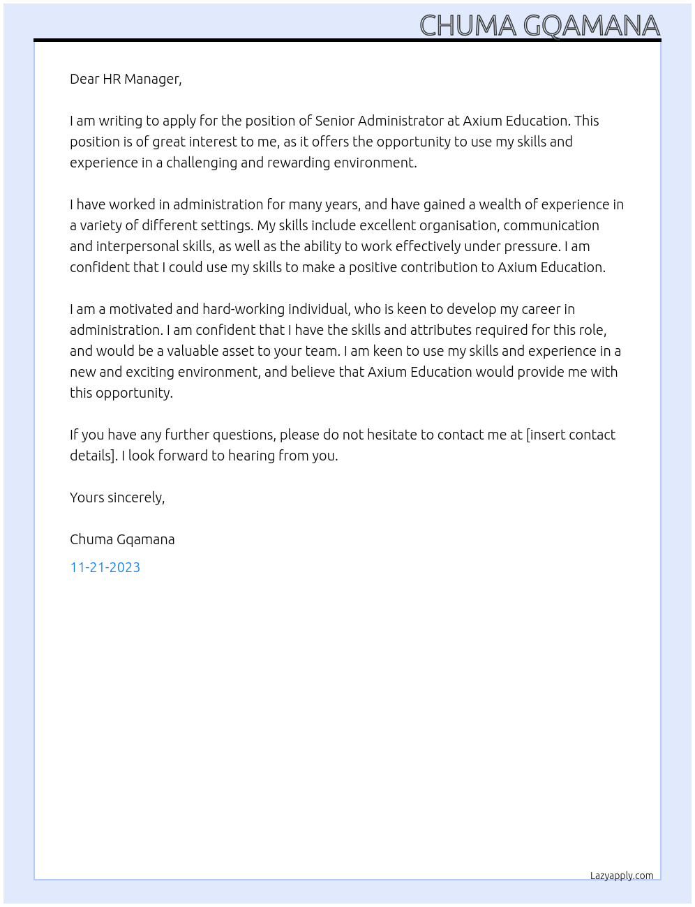 Senior Administrator At Axium Education Cover Letter