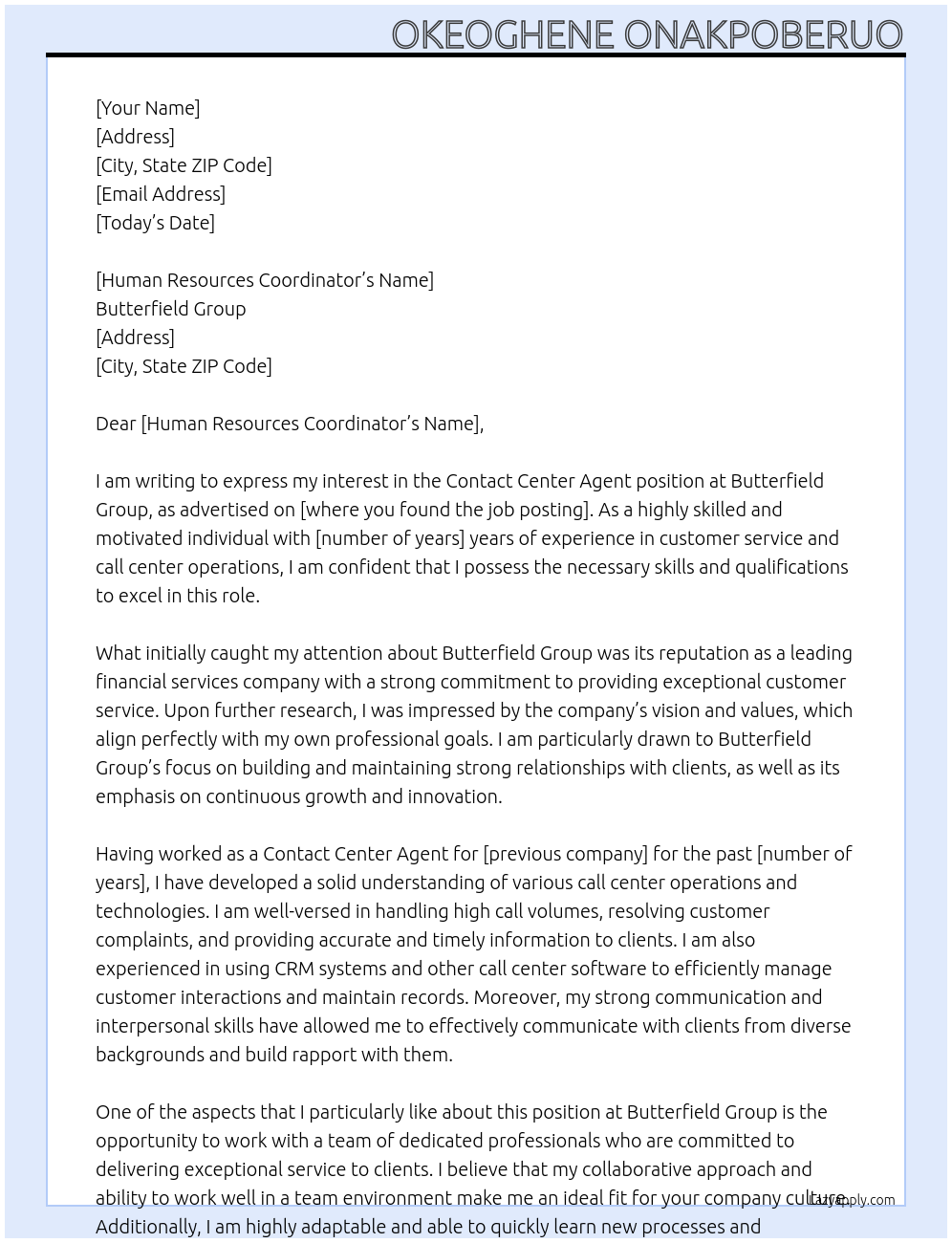 Contact Center Agent At Butterfield Group Cover Letter