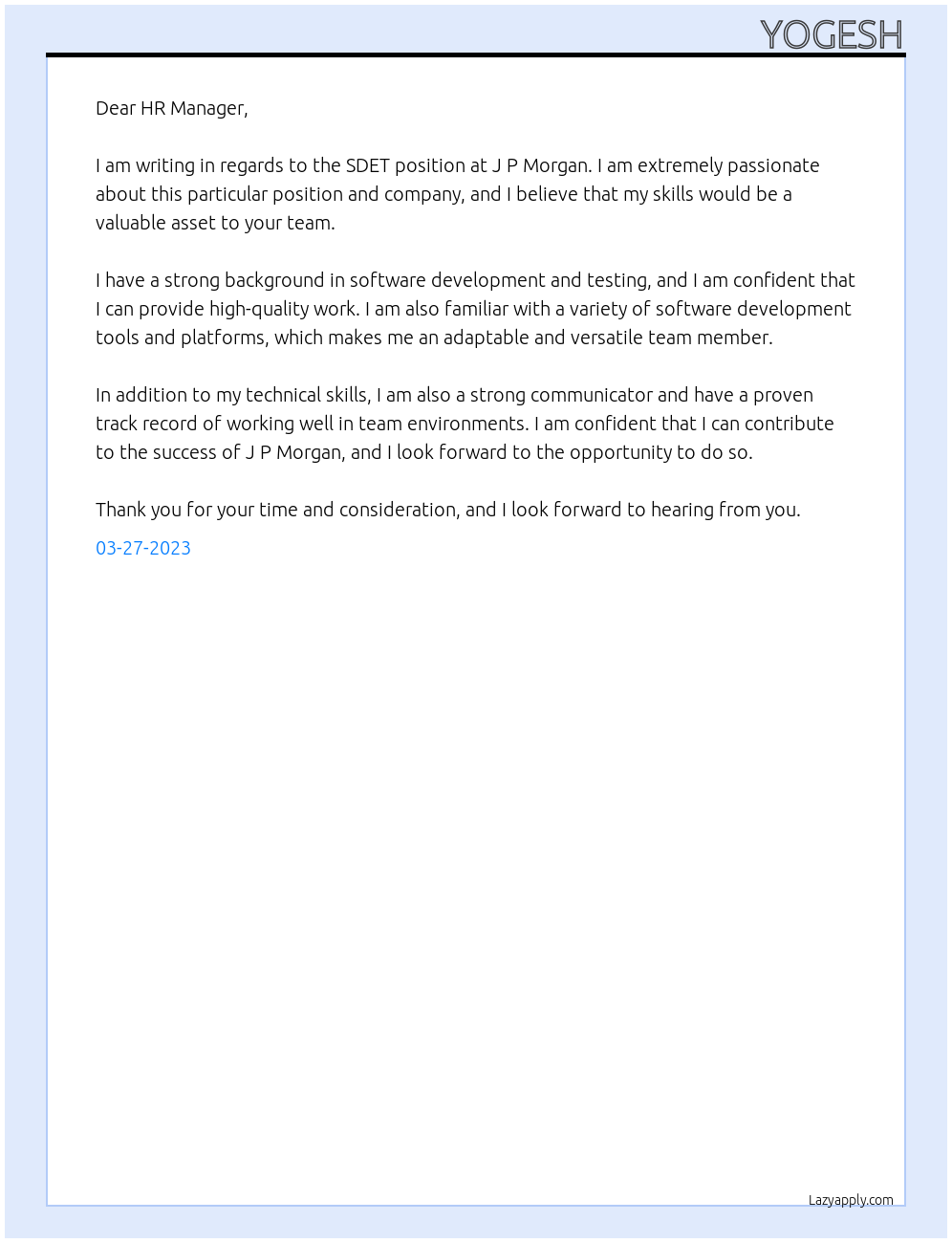 SDET At J P Morgan Cover Letter