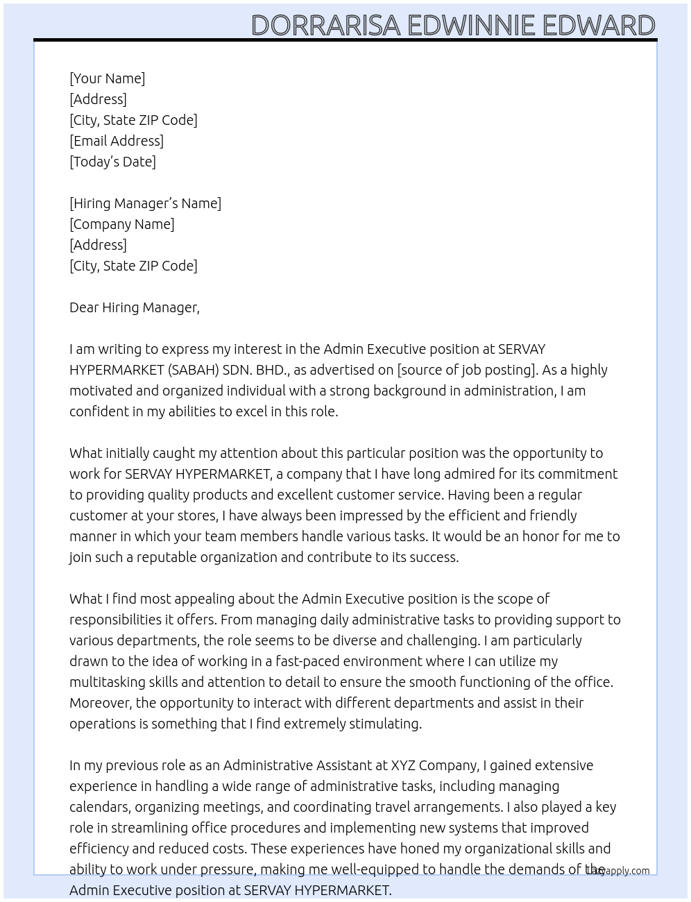 Admin Executive At SERVAY HYPERMARKET (SABAH) SDN. BHD. Cover Letter