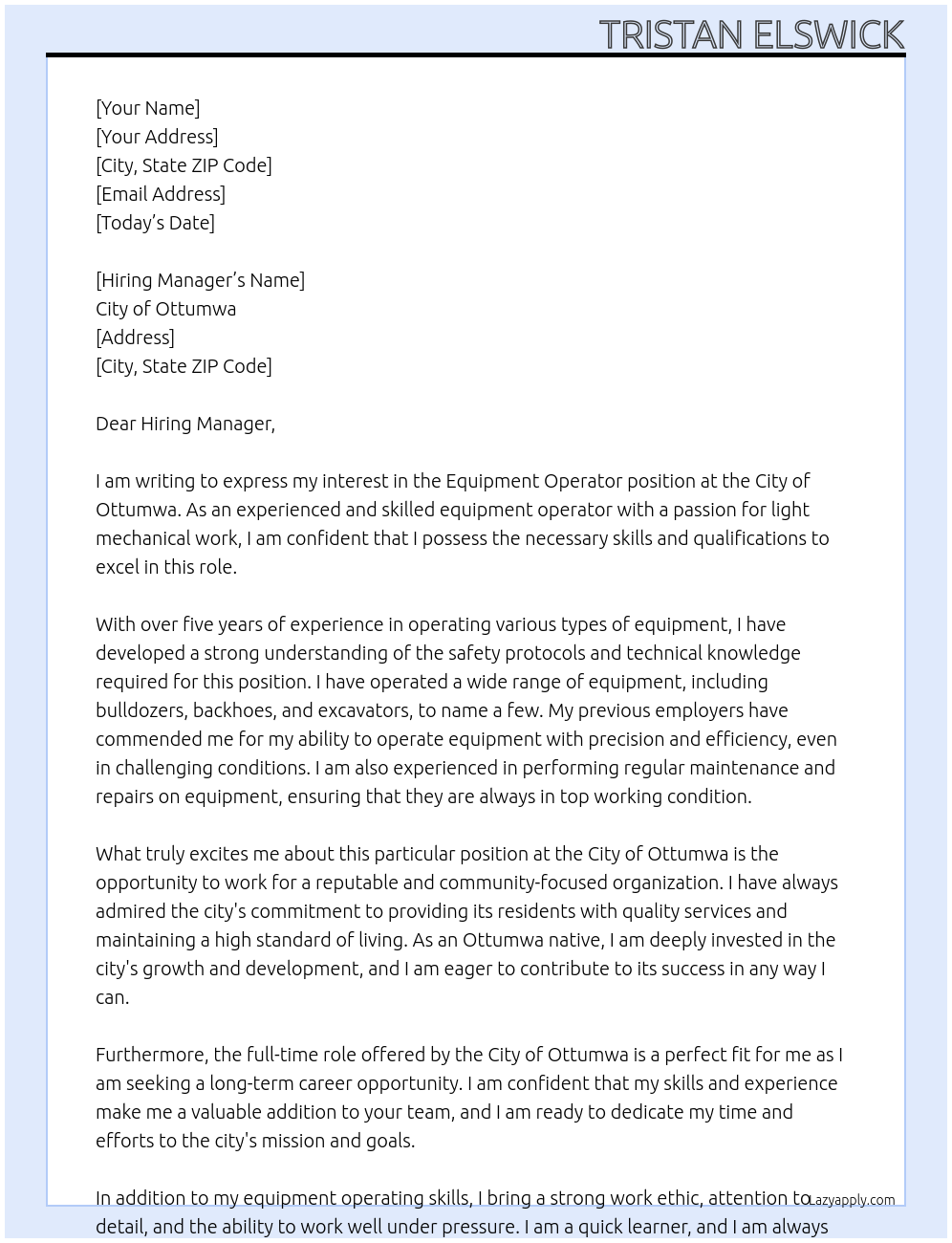 Equipment operator At City of ottumwa Cover Letter